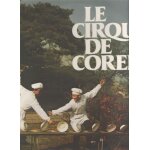 Le cirque de core