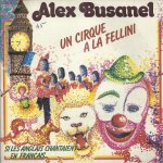 Un cirque a la fellini 2'58 (a. busanel / laurence matalon) / si les anglais chantaient en franais 2'48 ...