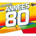 Le classement de tous les tubes ann�es 80