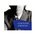 Claude francois autrement dit Claude francois autrement dit