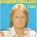 Claude fran�ois : chanson populaire (ca s'en va, ca revient) / j'ai perdu ma chance [vinyle 45 tours ...