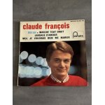 Claude fran�ois dis lui marche tout droit langage d amour moi, je voudrais bien me marier vinyle 45 t ...
