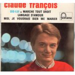 Claude fran�ois  dis - lui  vinyle 45 t 17 cm - ep - fontana n 460. 863 me