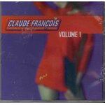 Claude francois l'histoire de sa vie, ses plus belles chansons, volume 1 Claude francois l'histoire de sa vie, ses plus belles chansons, volume 1