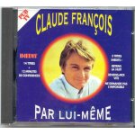 Claude francois par lui m�me - in�dit
