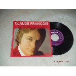 Claude fran�ois - ou tu veux quand tu veux - vinyle 45 tours