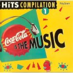 Coca cola is the music - hits compilation 1