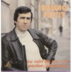 Au coin de ma rue (jean - paul mangaud - bruno petit - andr recq) / pardon, pardonne (jean - paul mangaud ...