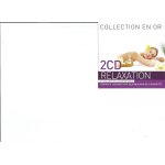 Collection en or : relaxation