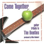Come together vol. 1 - guitar tribute to the beatles abercrombie Come together vol. 1 - guitar tribute to the beatles abercrombie