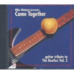 Come together vol. 2 - guitar tribute to the beatles abercrombie Come together vol. 2 - guitar tribute to the beatles abercrombie