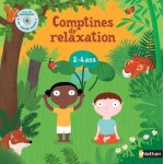 Comptines de relaxation - 2 - 4 ans (1 cd audio)