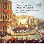 Concert pour le prince de pologne : sinfonia & conc. the academy of ancient music Concert pour le prince de pologne : sinfonia & conc. the academy of ancient music