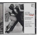 Concerto pour bandonon et orchestre de chambre, tres movimientos tanguisticos portenos, tangos orch. ...
