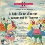 Les contes d'andersen . 1 . la petite fille aux allumettes - le costume neuf de l'empereur (livre disque ...
