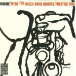 Cookin' with the miles davis quintet