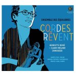 Cordes r�vent - trios pour violon violoncelle harpe - cd album