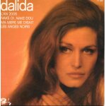 Dalida : l'an 2005 / nake - di, nake - dou / ma mere me disait / les anges noirs [vinyle 45 tours 7  ...