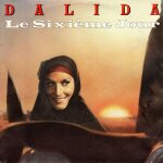 Dalida - le sixi�me jour - vocal - instrumental - 45 tours - 1986