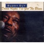 Damn right, i've got the blues