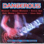Dangerous : status quo