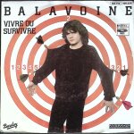 Daniel balavoine - vivre ou survivre - 1982