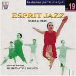 La danse par le disque vol. 19 esprit jazz