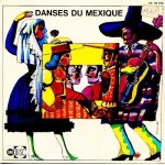 Danses du mexique / la raspa / la novia / la cucaracha / la schottische mexicaine Danses du mexique / la raspa / la novia / la cucaracha / la schottische mexicaine