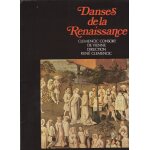 Danses de la renaissance, trois branles de bourgogne, pavane mille regrets ronde et sartarelle, l'arboscello ...