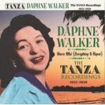 Daphne walker - complete tanza recordings [compact discs] australia - import