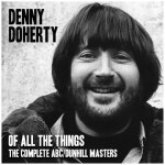 Denny doherty - of all the things - complete abc / dunhill masters [cd]