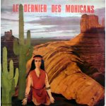 Le dernier des mohicans