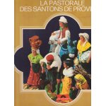 Disque 33 la pastorale des santons de provence,