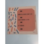 Disque 45 t. e. volel  dml ou chch femm'a ou