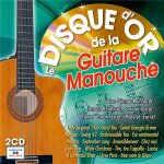 Le disque d'or de la guitare manouche Le disque d'or de la guitare manouche