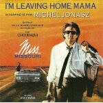 Disque sp 45t 7 ; vinyle de michel jonasz bande originale du film bof ost soundtrack  ; i'm leaving home ...