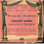 Disque vinyle 33t 50 ans de chansons premiere epoque. petite tonkinoise de bourvil / j'ai deux amours ...