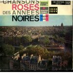 Disque vinyle 33t chansons roses des annes noires 1940 - 1944 / dans in coin de paris / attends moi mon ...
