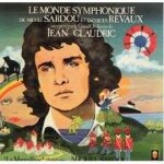 Disque vinyle 33t le monde symphonique de michel sardou et jacques revaux. le france / les bals populaires ...