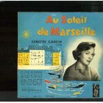 Disque vinyle 33t petit format / au soleil de marseille / les pescadous / aujourd'hui peut - etre / mon ...