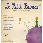 Disque vinyle 33t le petit prince, l'allumeur de reverberes, le serpent, le renard, la rose, vol de nuit, ...