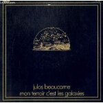 Disque vinyle 33t mon terroir c'est les galaxies. ce matin la / nuit tiede du mozambique / regulierement ...
