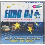 Euro dj - la compil officielle des plus grands hits eurodance
