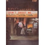 Don't shoot me i'm only the piano player