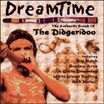 Dream time: authentic sound of didgeridoo