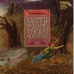 Easter comes to thorn mountain