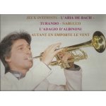 Eclectic trompette : aria de bach, jeux interdits, ballade pour une princesse, autant en emporte le vent, ... Eclectic trompette : aria de bach, jeux interdits, ballade pour une princesse, autant en emporte le vent, ...
