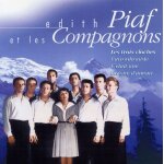 Edith piaf et les compagnons