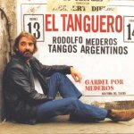 El tanguero - tangos argentinos