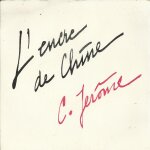 L'encre de chine (j. albertini - didier barbelivien - m. wery - u. colapietro) 3'40 / l'encre de chine ...